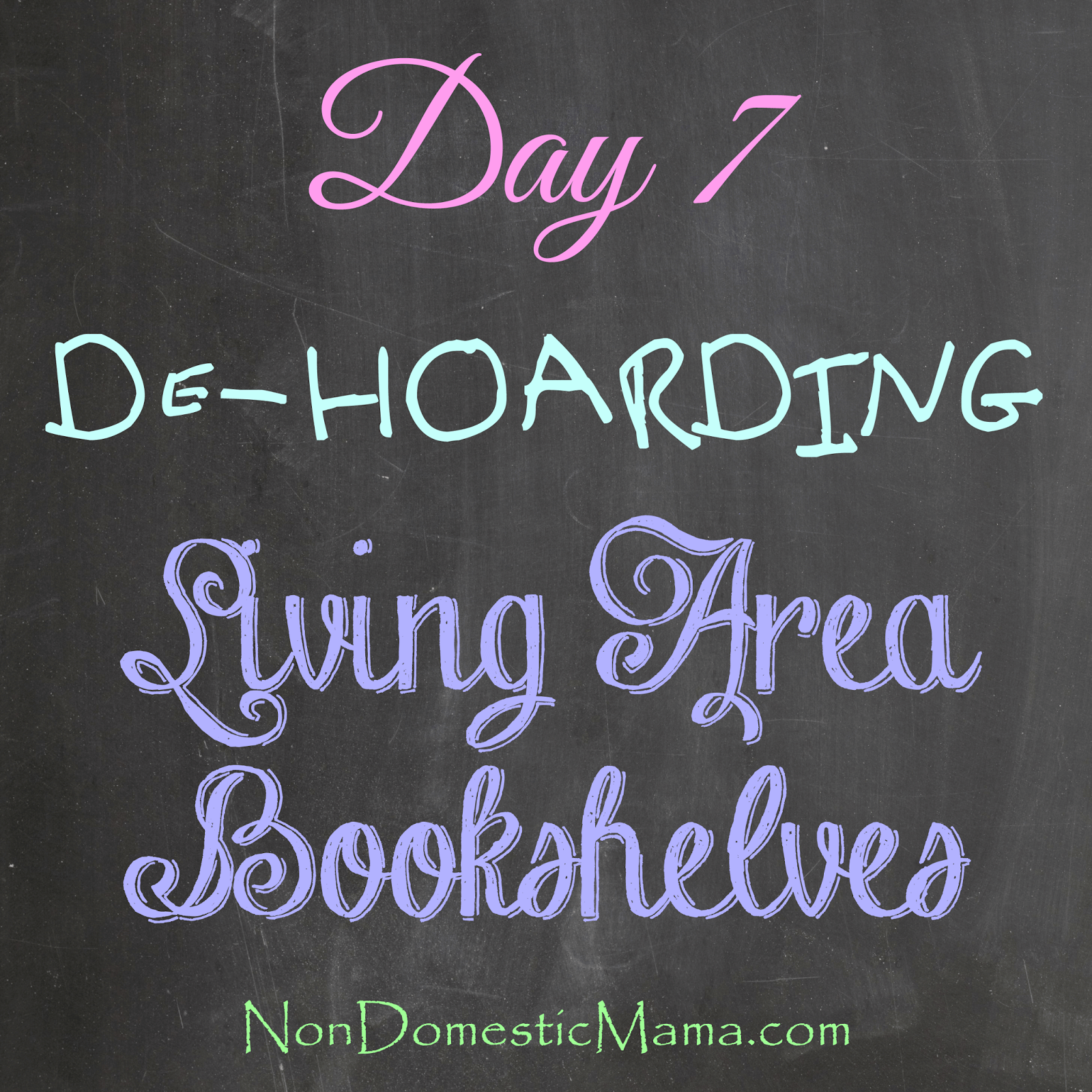 {Day 7} Living Area Bookshelves - 31 Days of De-Hoarding #write31days #dehoarding